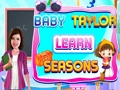 Gioco Baby Taylor impara le stagioni  in linea