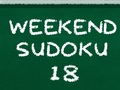 Gioco Sudoku del fine settimana 18  in linea