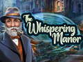 Gioco Il Maniero Sussurrante  in linea