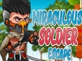 Gioco Fuga miracolosa del soldato  in linea