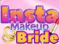 Gioco Insta trucco sposa  in linea