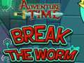 Gioco Adventure Time Rompi il verme  in linea