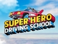 Gioco Scuola guida per supereroi  in linea