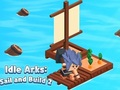 Gioco Arche inattive: naviga e costruisci 2  in linea