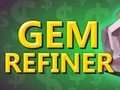 Gioco Raffinatore di gemme  in linea