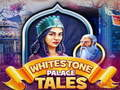 Gioco Racconti del Palazzo di Whitestone  in linea