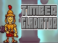 Gioco Gladiatore di legno  in linea
