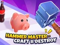 Gioco Hammer Master－Crea e distruggi!  in linea