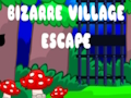 Gioco Fuga dal villaggio bizzarro  in linea