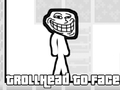Gioco Troll Testa a faccia  in linea
