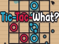 Gioco Tic-Tac-cosa?  in linea