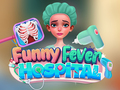 Gioco Ospedale della febbre divertente  in linea