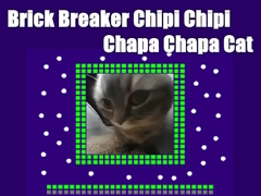 Gioco BRICK BRUCKER Chipi Chipi Chapa Chapa Cat in linea