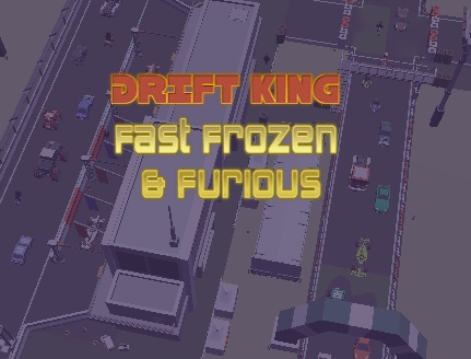 Gioco Drift King Fast Frozen & Furious  in linea